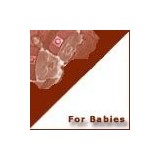 For Babies